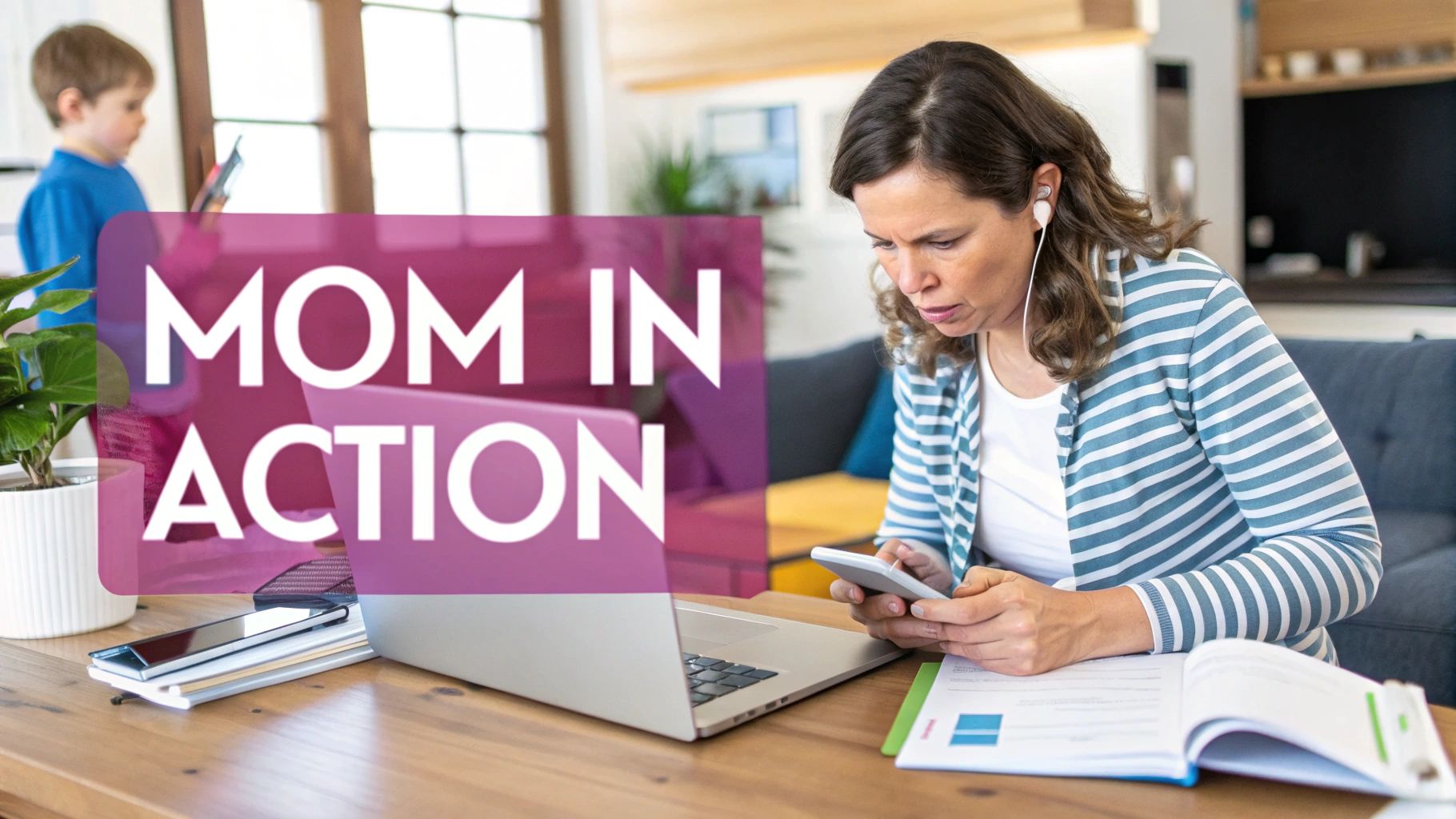 Crafting Your Ideal Work From Home Mom Schedule