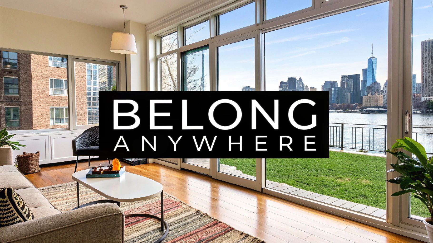 Airbnb's 'Belong Anywhere'