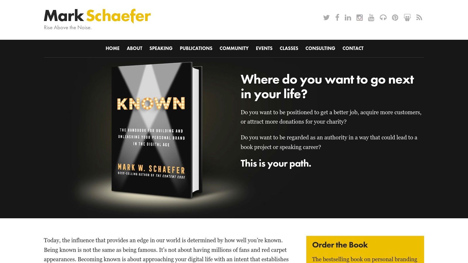 Known: The Handbook for Building and Unleashing Your Personal Brand in the Digital Age by Mark Schaefer